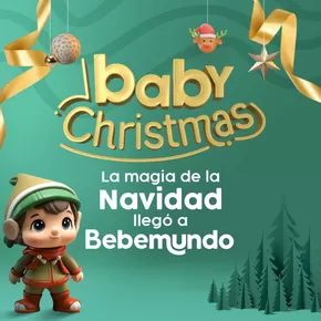 Catálogo Bebemundo | Baby Christmas  | 2024-11-08T00:00:00-05:00 - 2025-01-01T23:59:00-05:00