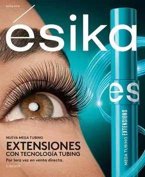 Catálogo Ésika en Atacames | Extensiones con tecnología Tubing C/02 | 2024-12-17T00:00:00-05:00 - 2025-02-14T23:59:00-05:00