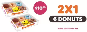 Catálogo Dunkin' Donuts | 2x1  | 2025-01-13T00:00:00-05:00 - 2025-01-28T23:59:00-05:00