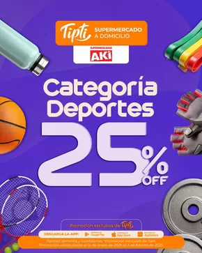 Catálogo Akí en Puyo | Categoría Deportes 25 % Off  | 2025-01-17T00:00:00-05:00 - 2025-02-04T23:59:00-05:00