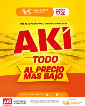 Catálogo Akí | Al precjo mas bajo | 2025-03-07T00:00:00.000Z - 2025-03-12T00:00:00.000Z